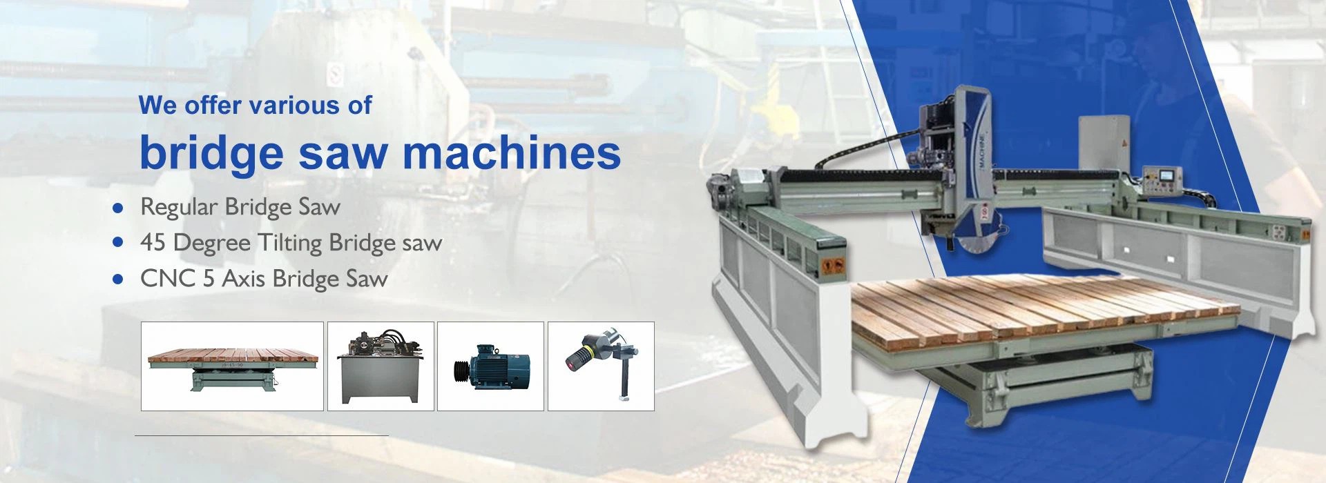 China Bridge saw machine manufacturer